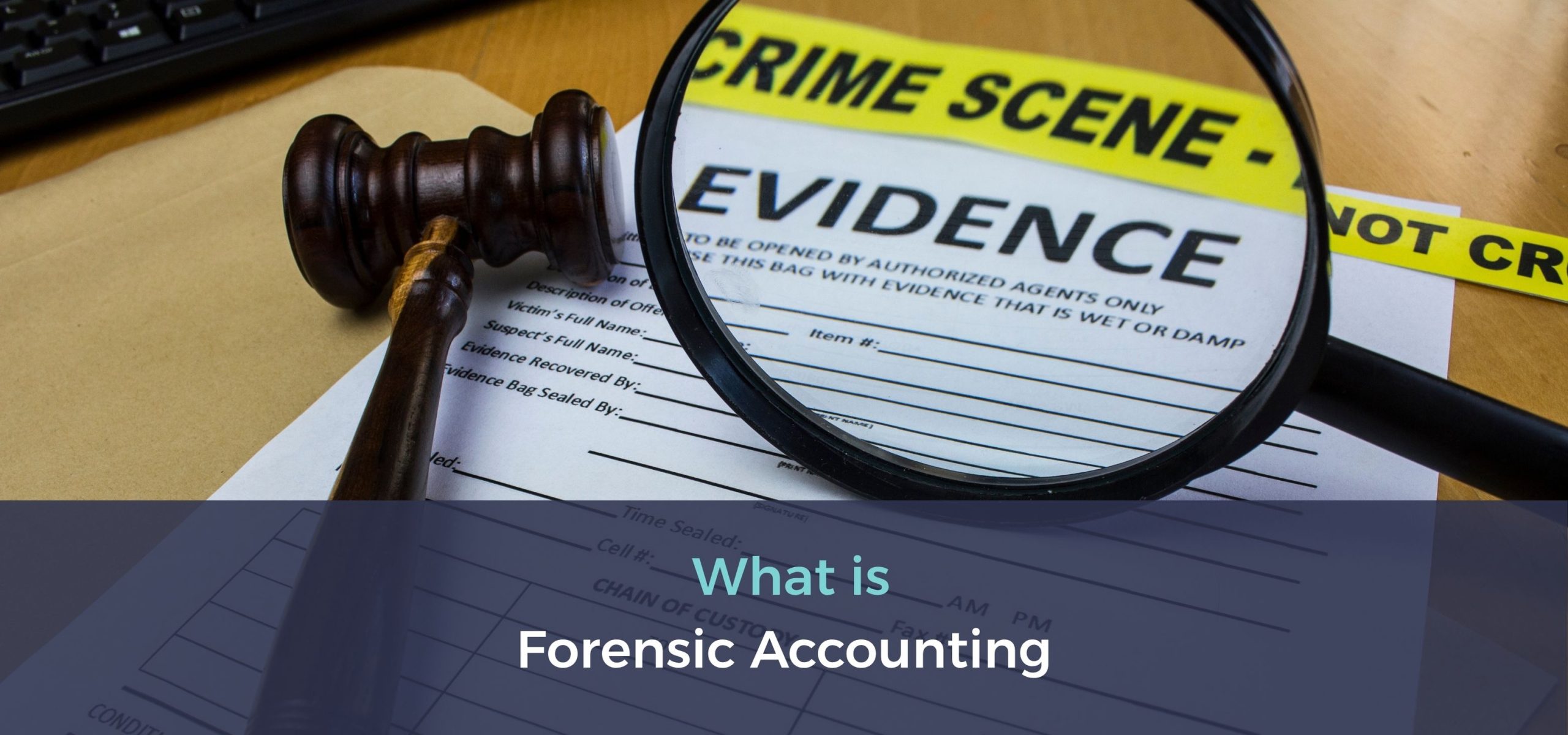 What is Forensic Accounting