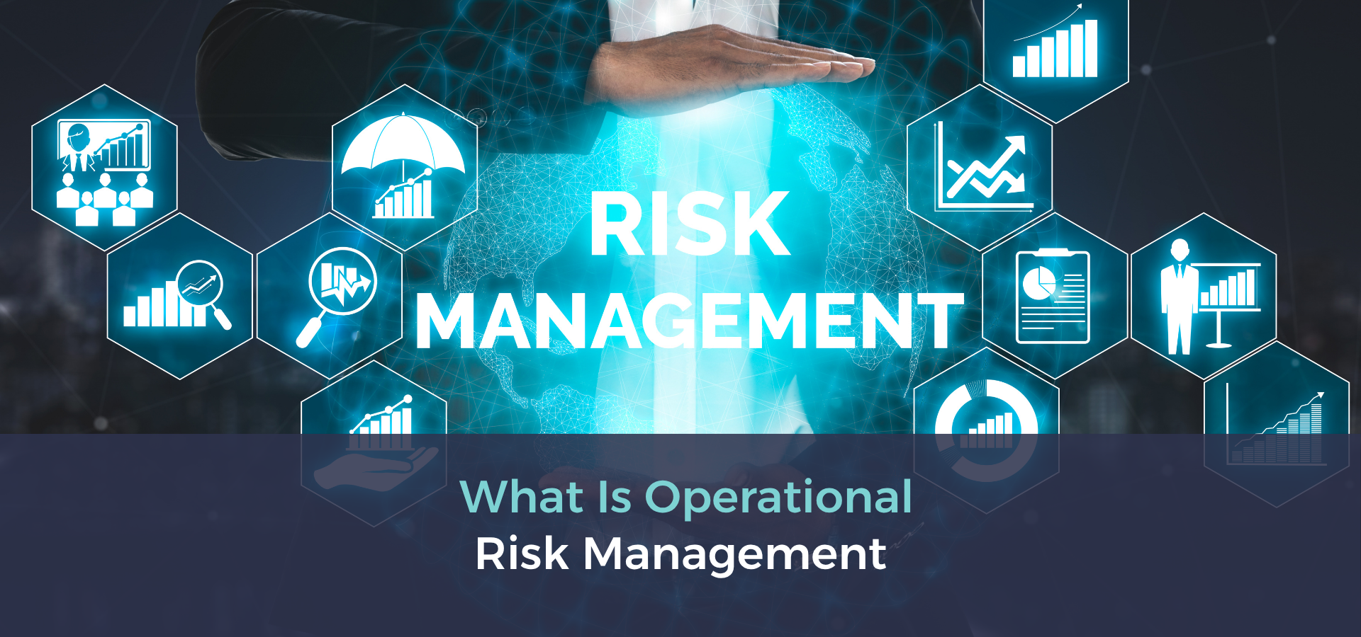 what is operational risk management​​